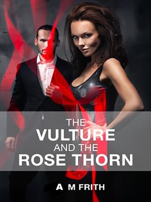 cover image of The Vulture and the Rose Thorn
